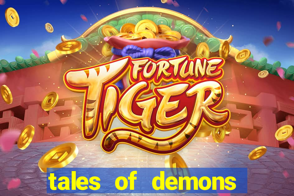 tales of demons and gods saikai