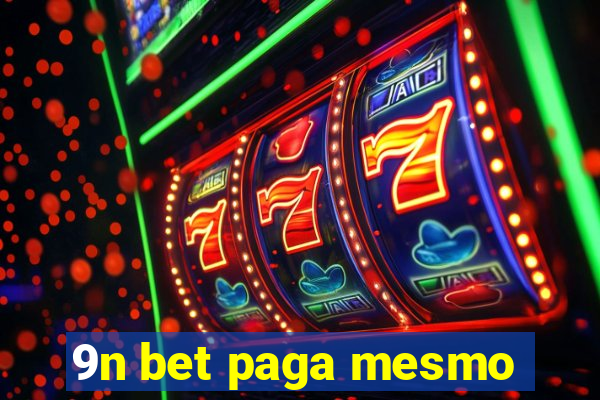 9n bet paga mesmo