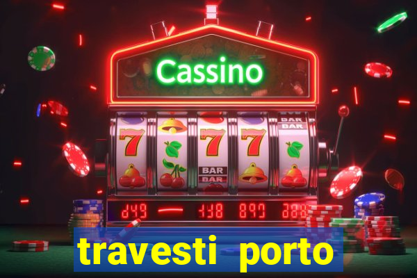 travesti porto velho acompanhante