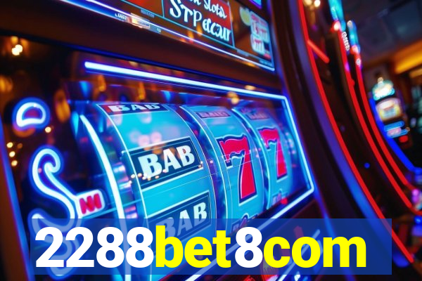 2288bet8com