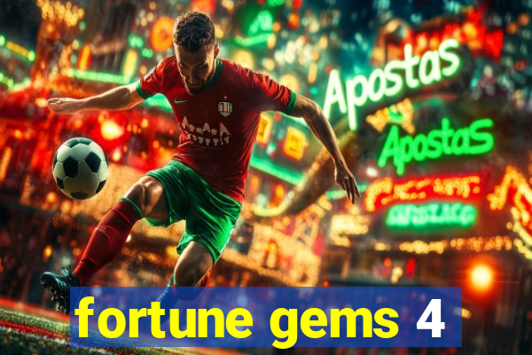fortune gems 4
