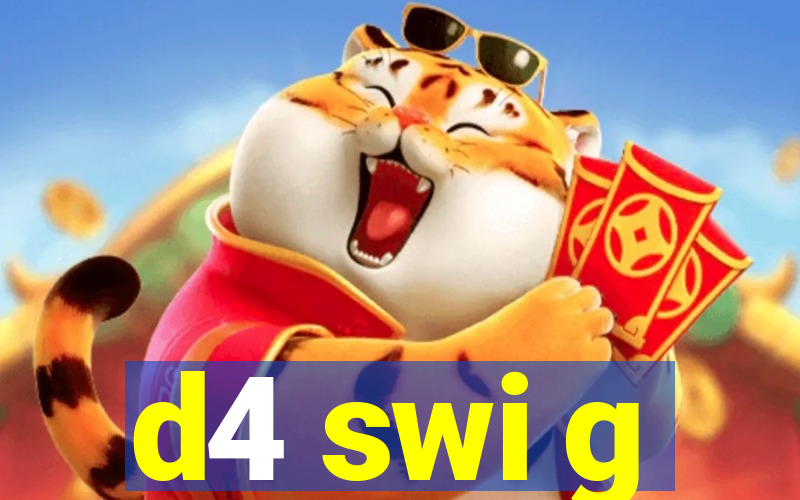 d4 swi g