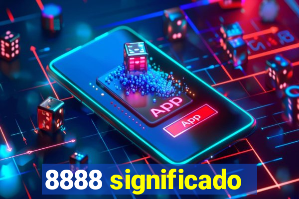 8888 significado