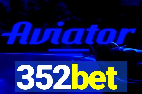 352bet