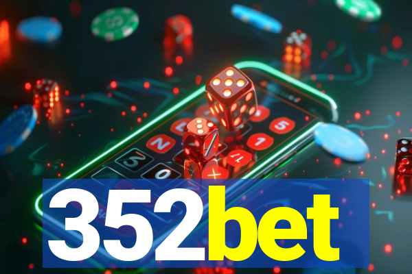 352bet