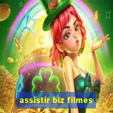 assistir biz filmes