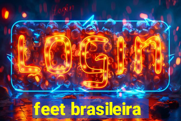 feet brasileira