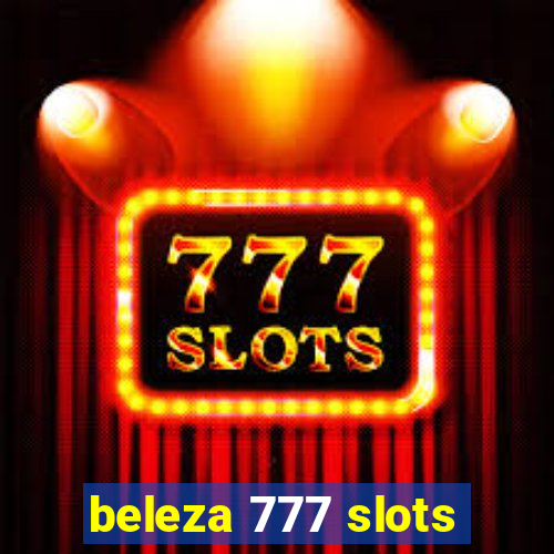 beleza 777 slots