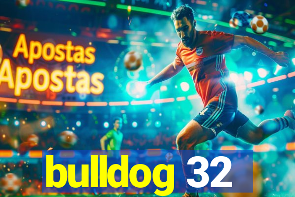 bulldog 32