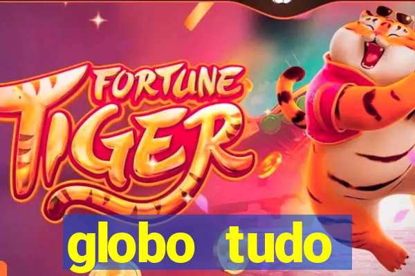 globo tudo absolutamente sobre esporte