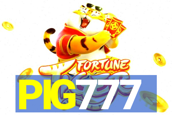 PIG777