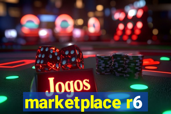 marketplace r6