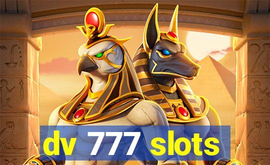 dv 777 slots