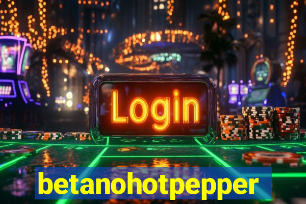 betanohotpepper