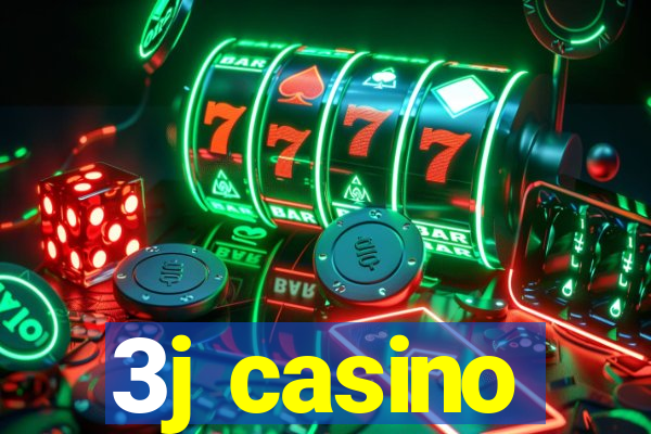 3j casino