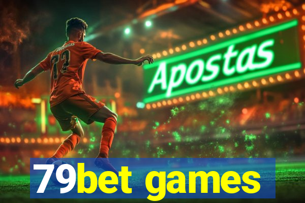 79bet games