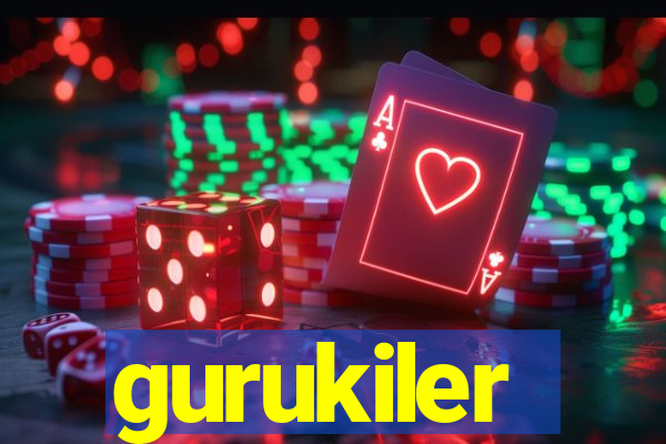 gurukiler
