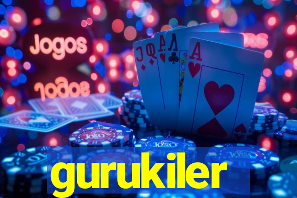 gurukiler