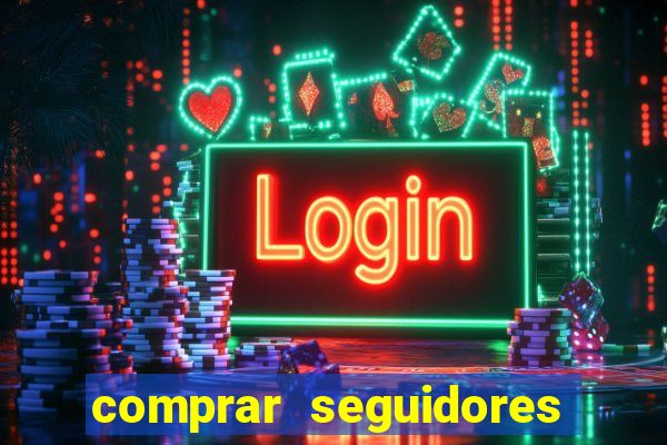 comprar seguidores para instagram barato