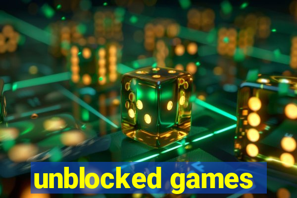 unblocked games