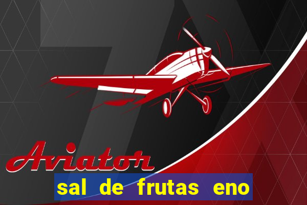 sal de frutas eno com coca cola