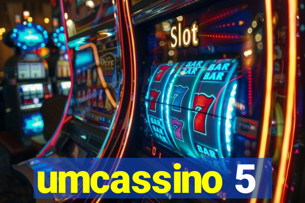 umcassino 5