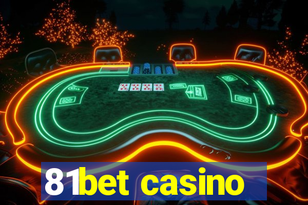 81bet casino