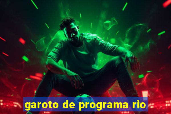 garoto de programa rio