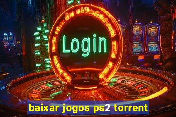 baixar jogos ps2 torrent
