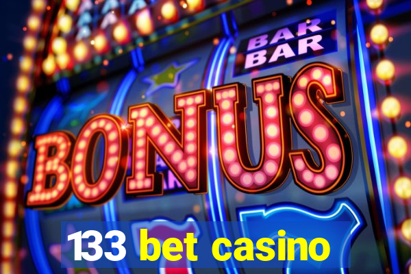 133 bet casino