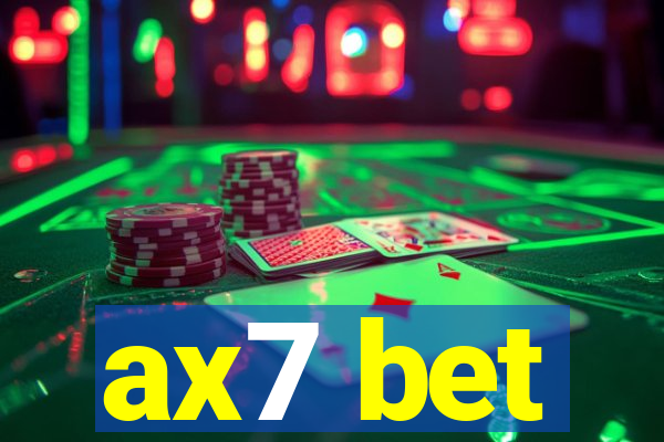 ax7 bet