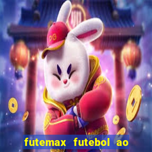futemax futebol ao vivo hd