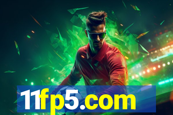 11fp5.com