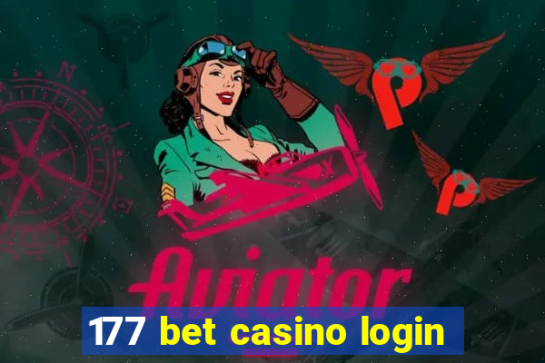 177 bet casino login
