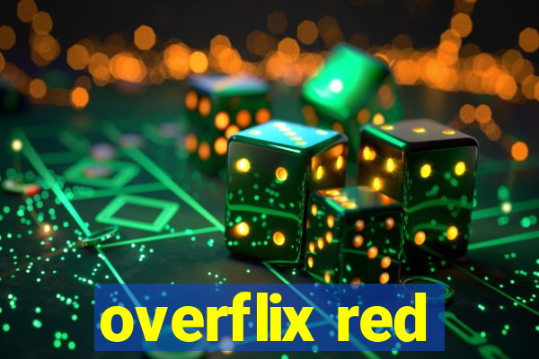 overflix red