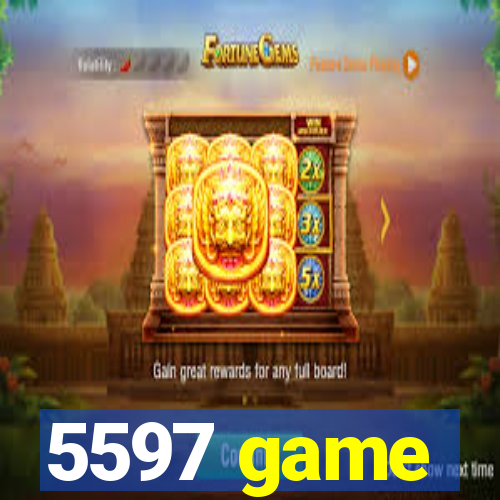 5597 game