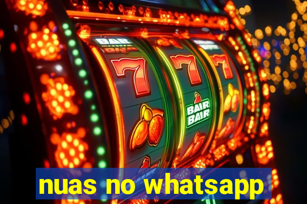nuas no whatsapp