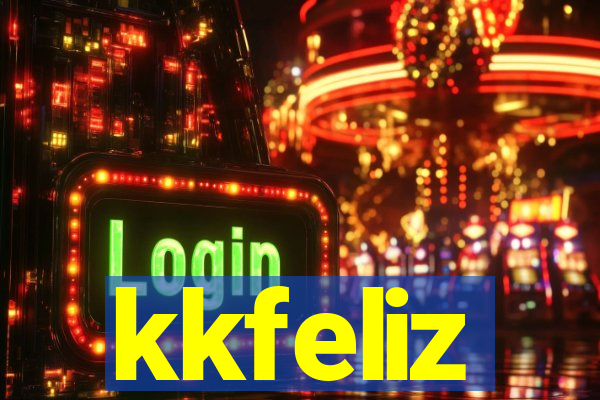kkfeliz