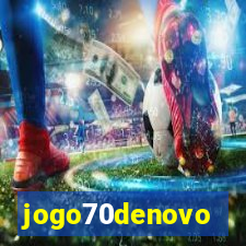 jogo70denovo