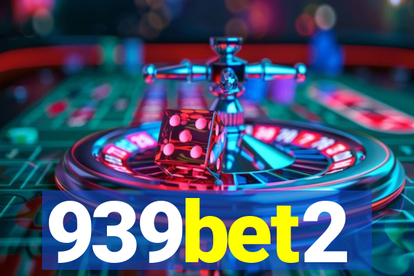 939bet2