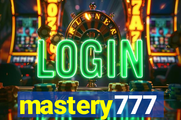 mastery777