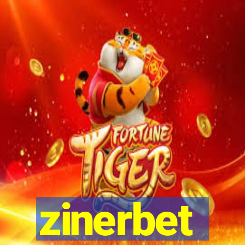 zinerbet