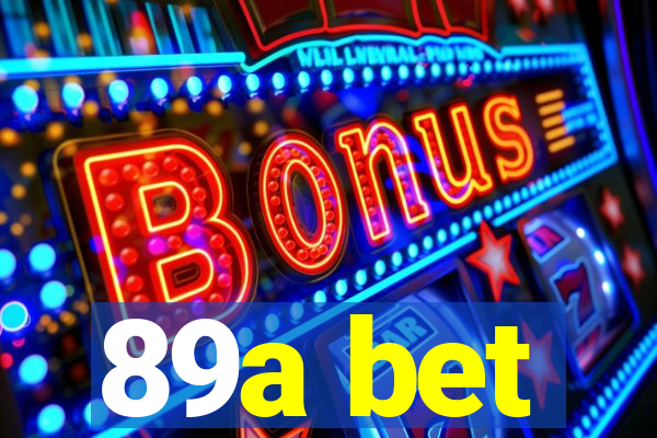 89a bet