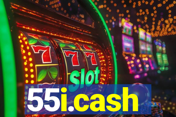 55i.cash