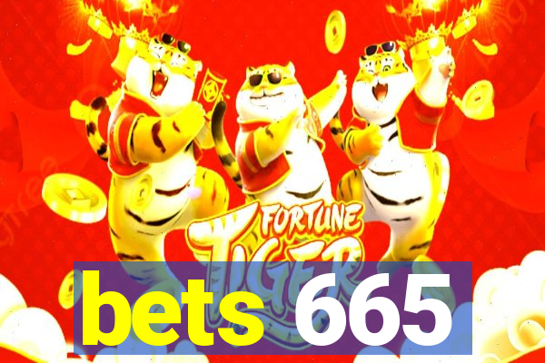 bets 665