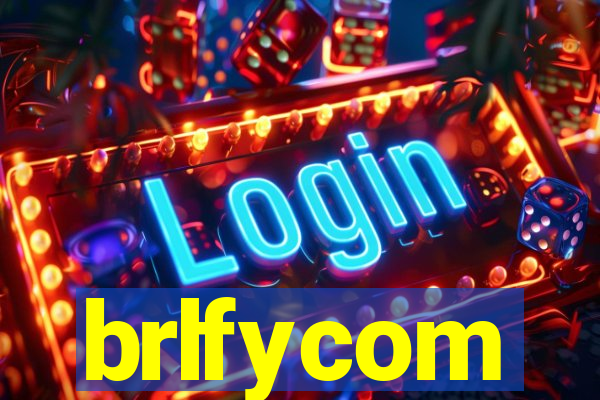 brlfycom