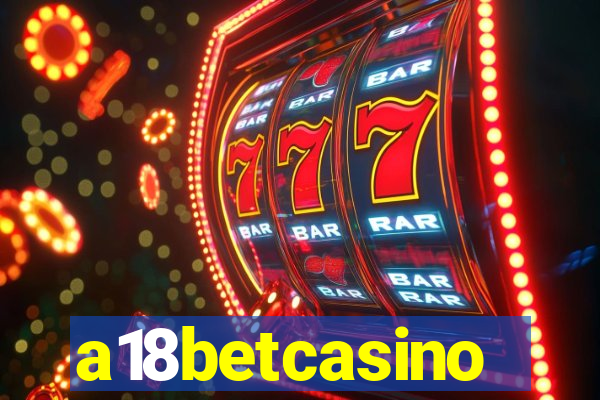 a18betcasino