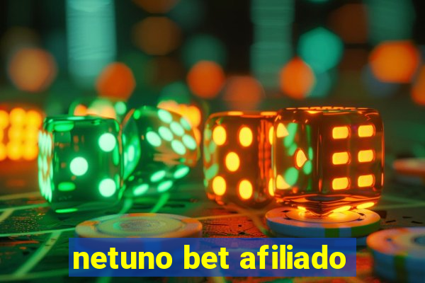 netuno bet afiliado