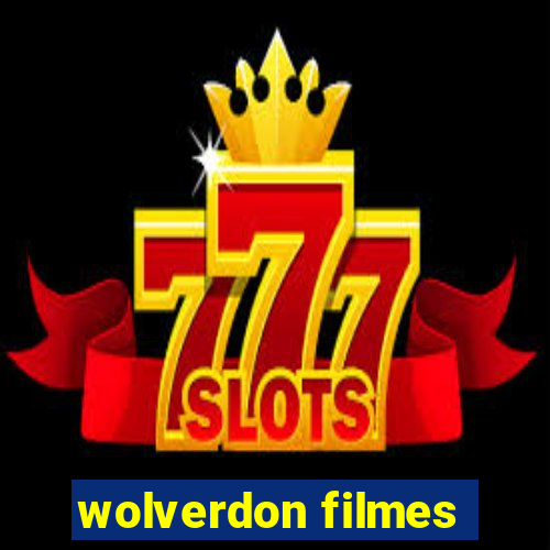 wolverdon filmes