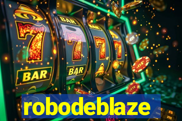robodeblaze